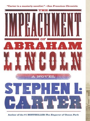 cover image of The Impeachment of Abraham Lincoln